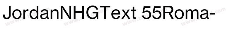 JordanNHGText 55Roma字体转换 JordanNHGText 55Roma字体转换